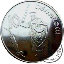 10 denarów - Bractwo Rycerskie Ziemi Kaliskiej