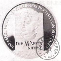 10 euro -  Bertha von Suttner - 100 rocznica otrzymania Pokojowej Nagrody Nobla