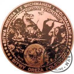 Bitwa Mieszka I z Wichmanem i Wolinanami / WZORZEC PRODUKCYJNY DLA MONETY (miedź patynowana - ⌀ 38 mm)