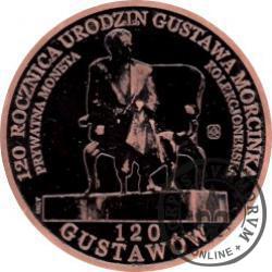120 gustawów - 120. rocznica urodzin Gustawa Morcinka (miedź patynowana - Φ 22 mm)