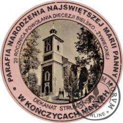 20 Diecezji - PARAFIA NARODZENIA NAJŚWIĘTSZEJ MARII PANNY W KOŃCZYCACH MAŁYCH (miedź + rycina - Φ 32 mm)